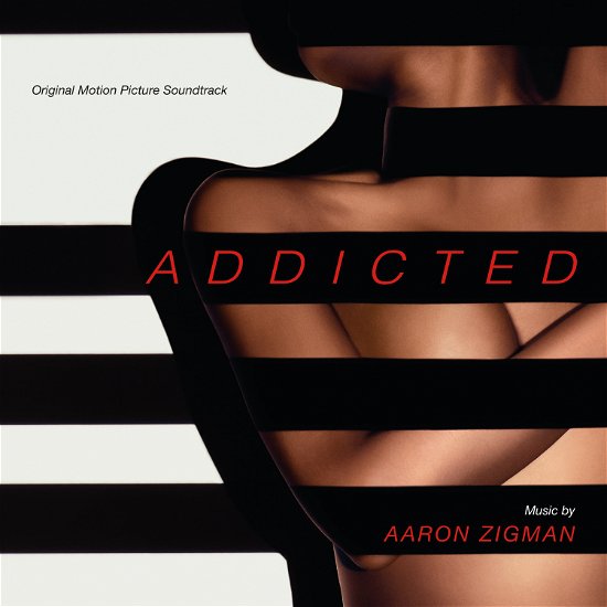 Original Soundtrack / Aaron Zigman · Addicted (CD) (2014)