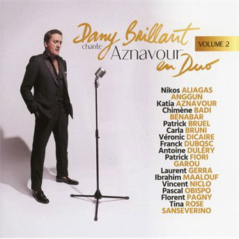 Chante Aznavour En Duo Vol. 2 - Dany Brillant - Musiikki - PLG - 0190296600586 - perjantai 8. lokakuuta 2021