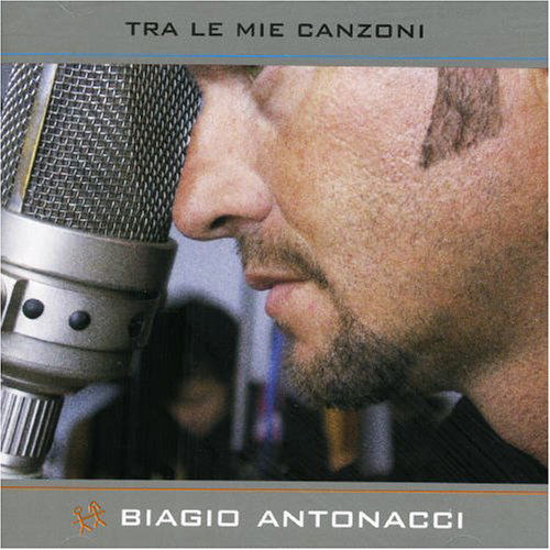 Tra Le Mie Canzoni Jewel B - Antonacci Biagio - Music - Universal - 0602498679586 - September 17, 2004