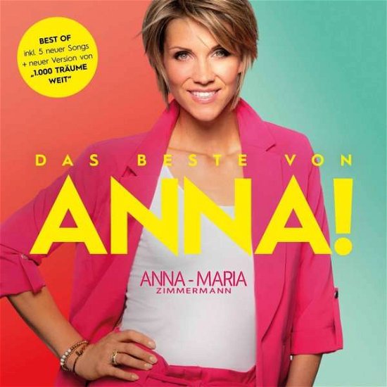 Das Beste Von Anna! - Anna-maria Zimmermann - Musikk - UNIVERSAL - 0602508613586 - 23. oktober 2020