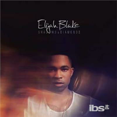 Cover for Elijah Blake · Shadow &amp; Diamonds (CD)