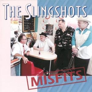 Cover for The Slingshots · Misfits (CD) (2012)