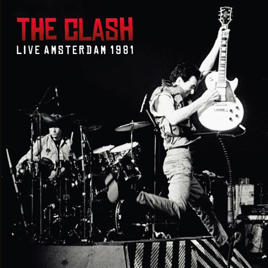 Cover for The Clash · Live Amsterdam 1981 (CD) (2023)