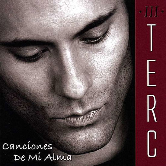 Cover for Terc Martinez · Canciones De Mi Alma (CD) (2008)