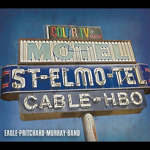 Cover for Eagle Pritchard Band Murray · Welcome to the St. Elmotel (CD) (2011)