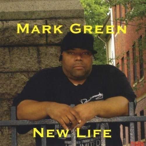 Cover for Mark Green · New Life (CD) (2010)