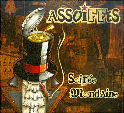 Cover for Assoiffes · Soiree Mondaine (CD) (2023)