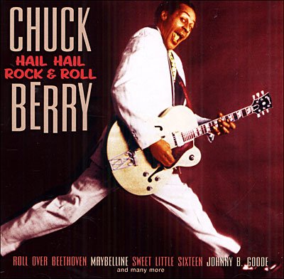 Cover for Chuck Berry · Hail Hail Rock 'n' Roll (CD) (2004)