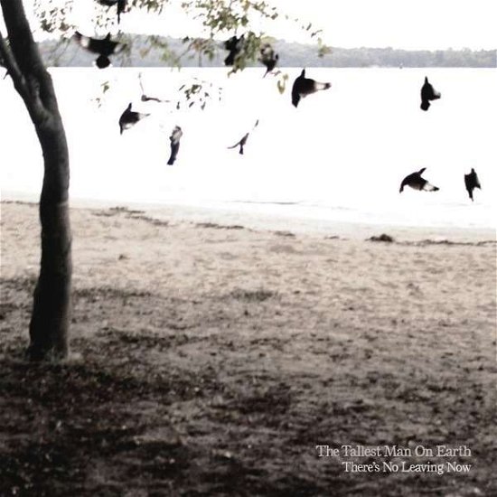 Cover for The Tallest Man on Earth · Theres No Leaving Now-handsignierte Edition (CD) (2012)