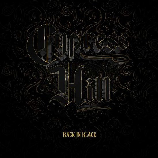 Cover for Cypress Hill · Back In Black (LP) (2022)