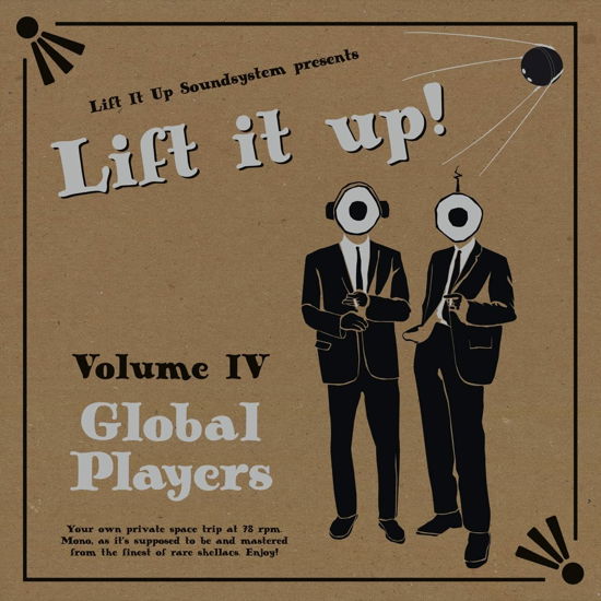 Cover for Lift It Up! Vol.Iv: Global Players (LP) (2022)
