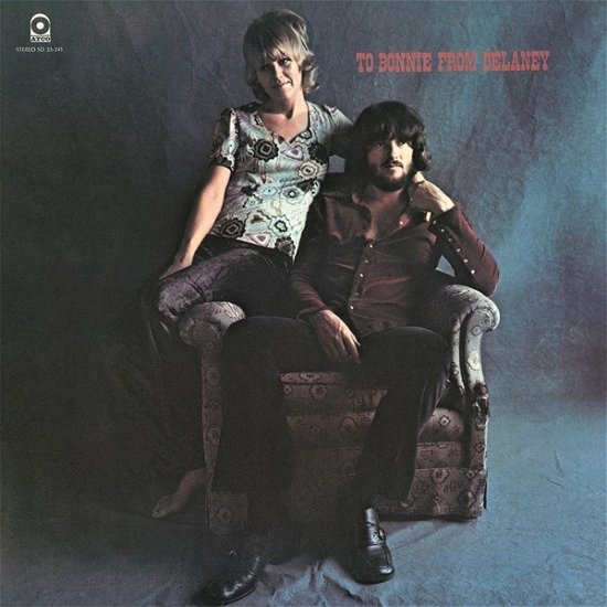 Cover for Delaney &amp; Bonnie &amp; Friends · To Bonnie From Delaney (LP) [Speakers Corner edition] (2015)