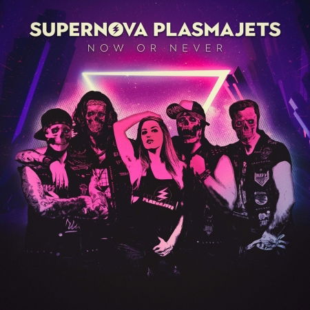 Now Or Never - Supernova Plasmajets - Musiikki - SOULFOOD - 4260432912586 - perjantai 12. marraskuuta 2021