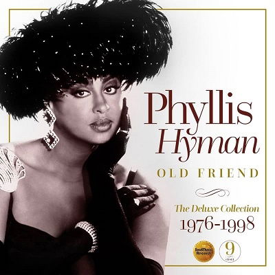 Cover for Phyllis Hyman · Old Friend - The Deluxe Collections 1976-1998 (CD) [Japan Import edition] (2021)