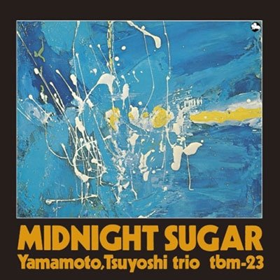 Cover for Tsuyoshi Yamamoto · Midnight Sugar (LP) [Japan Import edition] (2022)