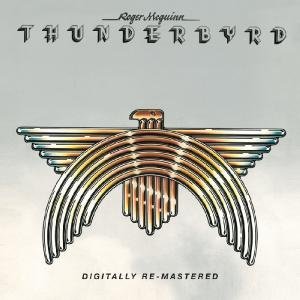 Cover for Roger Mcguinn · Thunderbyrd (CD) [Remastered edition] (2012)