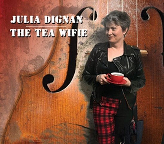 Tea Wifie - Julia Dignan - Muziek - BRECHIN ALL RECORDS - 5060131890586 - 1 november 2019
