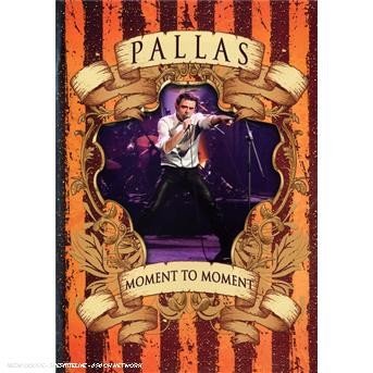 Cover for Pallas · Moment to Moment (DVD) (2008)