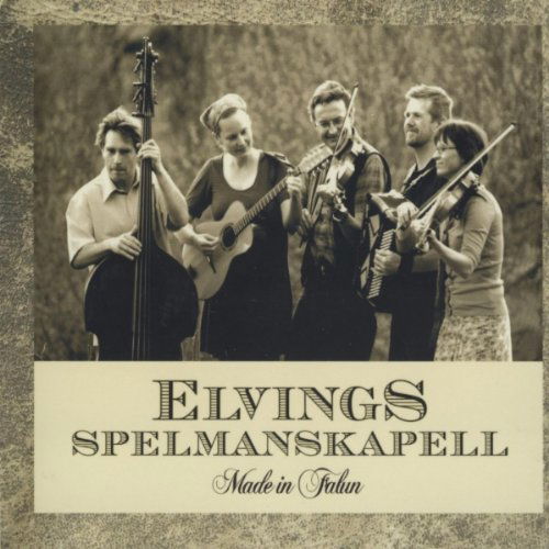 Cover for Elvings Spelmanskapell · Made in Falun (CD) (2010)