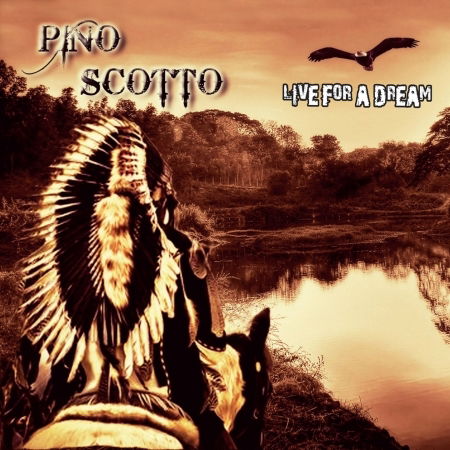 Live for a Dream - Pino Scotto - Music - NADIR - 8016670122586 - April 8, 2016