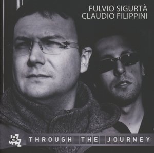 Cover for Fulvio Sigurta · Through The Journey (CD) (2012)