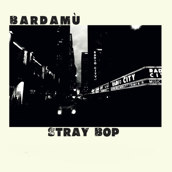 Cover for Bardamu · Stray Bop (LP) (2019)