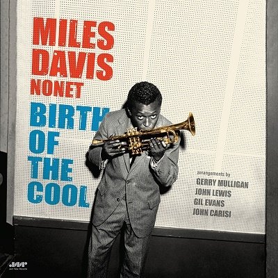 Birth Of The Cool (+1 Bonus Track) - Miles Davis - Musik - JAZZ WAX - 8436559469586 - December 16, 2022