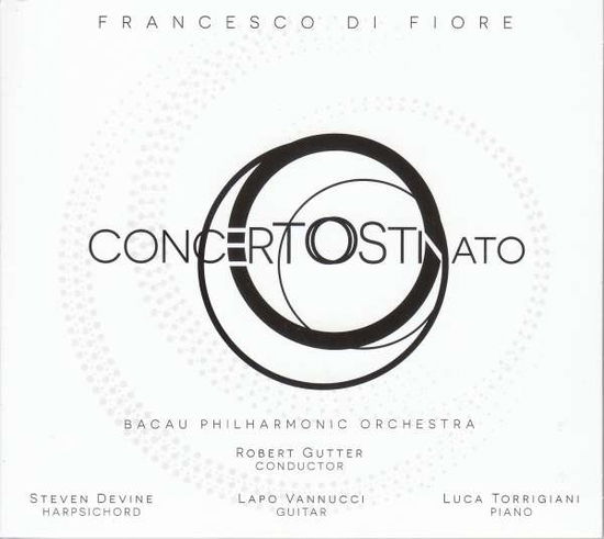 Cover for Francesco Di Fiore · Concert Ostinato (CD) (2019)