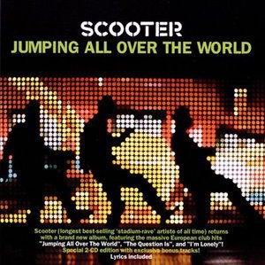 Cover for Scooter · Jumping All Over The World - Best Of (CD) [Bonus CD edition] (2008)
