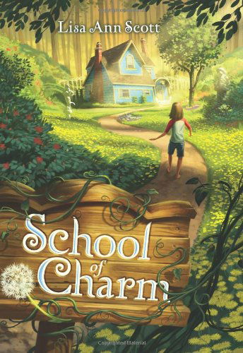 Cover for Lisa Ann Scott · School of Charm (Hardcover Book) (2014)