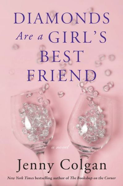 Cover for Jenny Colgan · Diamonds Are a Girl's Best Friend: A Novel (Taschenbuch) (2020)
