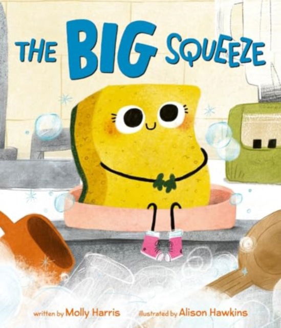 The Big Squeeze - Molly Harris - Książki - HarperCollins Publishers Inc - 9780063255586 - 12 września 2024