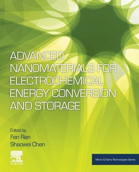 Cover for Fen Ran · Advanced Nanomaterials for Electrochemical Energy Conversion and Storage - Micro &amp; Nano Technologies (Paperback Book) (2019)
