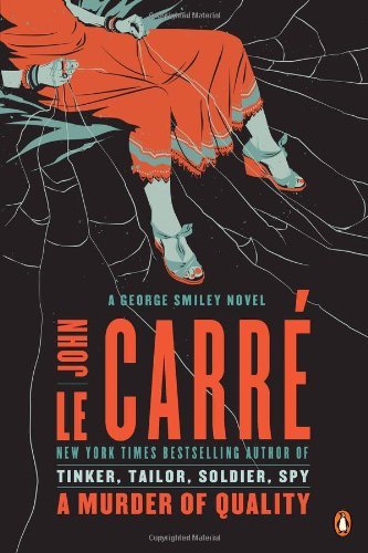 Cover for John Le Carre · A Murder of Quality: a George Smiley Novel (Taschenbuch) [Reprint edition] (2012)