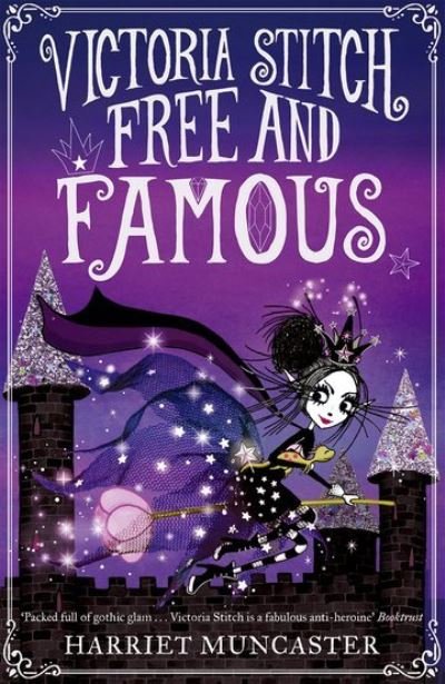 Cover for Harriet Muncaster · Victoria Stitch: Free and Famous (Paperback Bog) (2022)