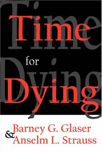 Cover for Barney Glaser · Time for Dying (Paperback Book) (2007)