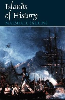 Cover for Marshall Sahlins · Islands of History (Taschenbuch) [2nd edition] (1987)