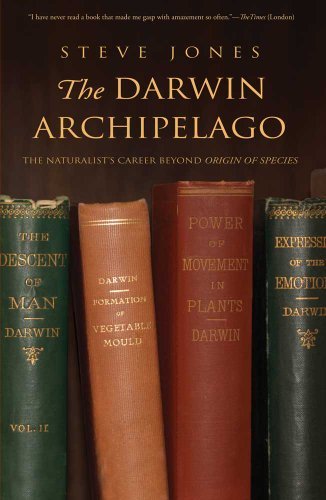 Cover for Steve Jones · The Darwin Archipelago: the Naturalist's Career Beyond Origin of Species (Pocketbok) [Reprint edition] (2012)