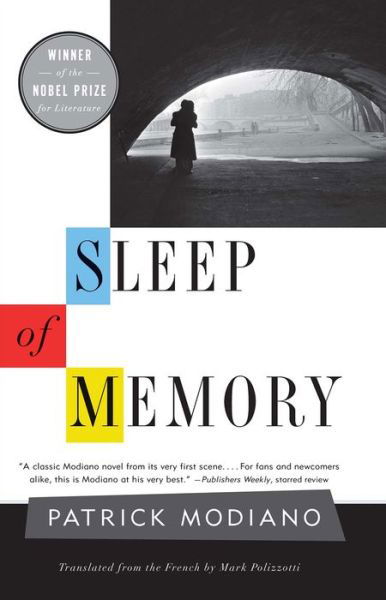 Sleep of Memory: A Novel - The Margellos World Republic of Letters - Patrick Modiano - Boeken - Yale University Press - 9780300248586 - 11 februari 2020