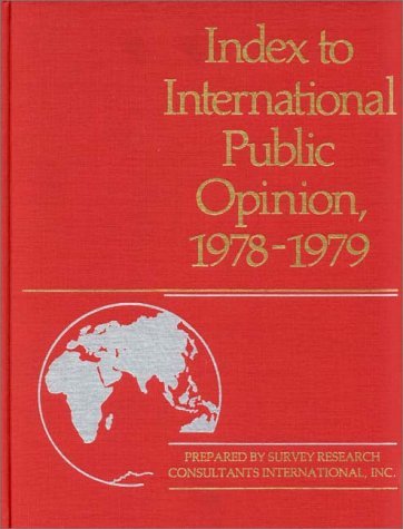 Cover for Survey Research Consultants Internationa · Index to International Public Opinion, 1978-1979 - Index to International Public Opinion (Hardcover Book) (1980)