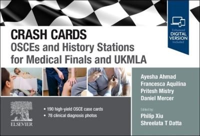 Cover for Ayesha Ahmad · Crash Cards: OSCEs and History Stations for Medical Finals and UKMLA (Lernkarteikarten) (2023)