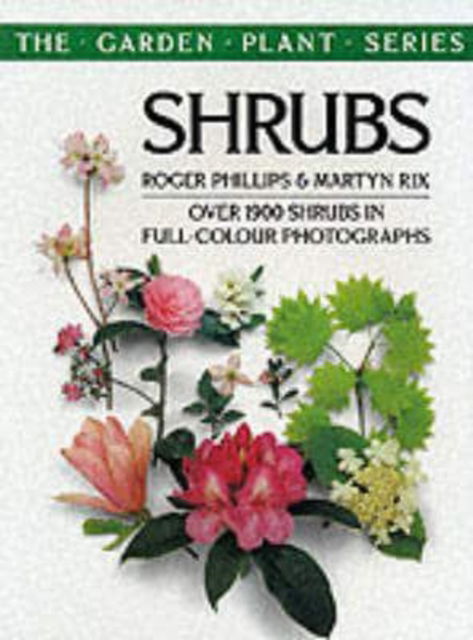 Cover for Roger Phillips · Shrubs - The garden plant series (Pocketbok) (1989)
