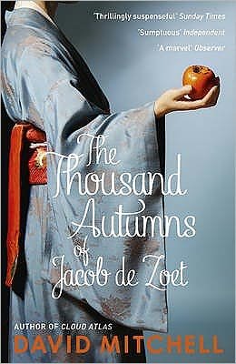 Cover for David Mitchell · The Thousand Autumns of Jacob de Zoet: Longlisted for the Booker Prize (Paperback Bog) (2011)