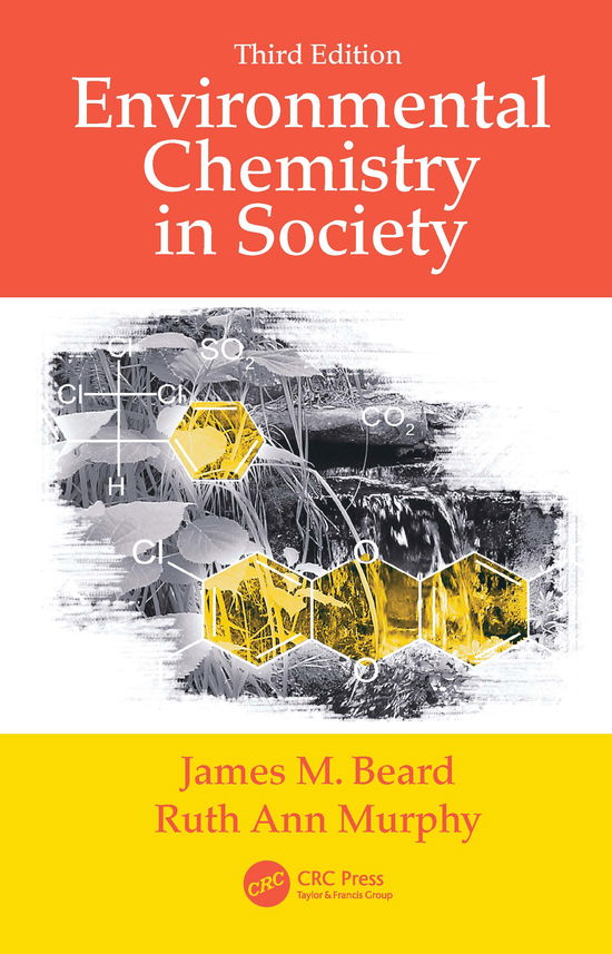 Cover for Beard, James M. (Catawba College, Salisbury, North Carolina, USA) · Environmental Chemistry in Society (Hardcover Book) (2021)