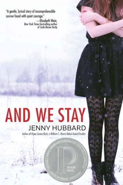 Cover for Jenny Hubbard · And We Stay (Pocketbok) (2015)