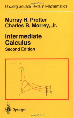 Cover for Murray H. Protter · Intermediate Calculus - Undergraduate Texts in Mathematics (Hardcover Book) [2nd ed. 1985. Corr. 2nd printing 1986 edition] (1984)