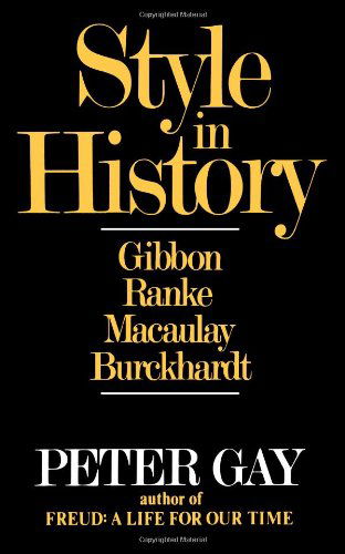 Style in History - Peter Gay - Livres - WW Norton & Co - 9780393305586 - 26 avril 1989