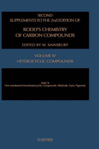 Cover for Ernest H. Rodd · Chemistry of Carbon Compounds (Five Membered Mono-Heterocyclic Compounds: Alkaloids, Dyes and Pigments) (Hardcover Book) [Second Supplement to 2 Revised edition] (1997)