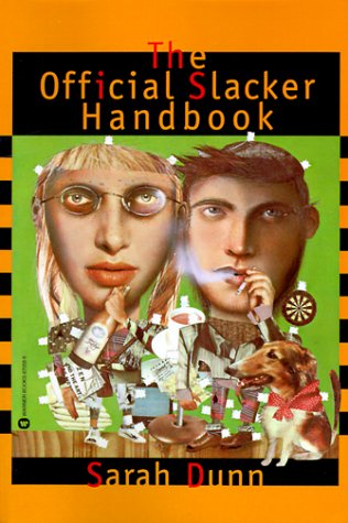 Cover for Sarah Dunn · Official Slacker Handbook (Paperback Book) (1994)