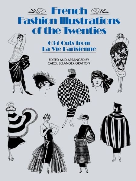 French Fashion Illustrations of the Twenties - Dover Fashion and Costumes - Carol Belanger Grafton - Kirjat - Dover Publications Inc. - 9780486254586 - perjantai 28. maaliskuuta 2003